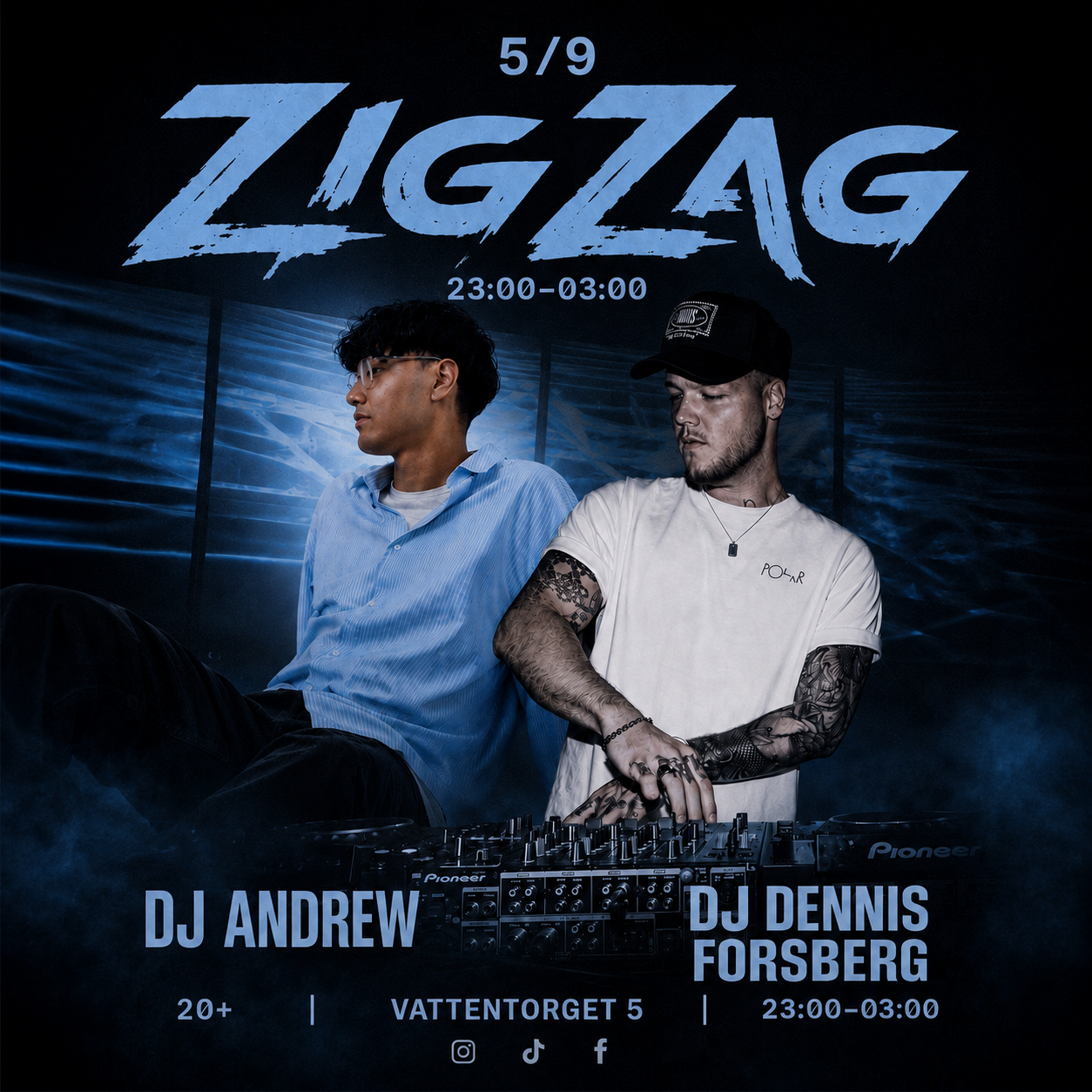 Höst lördag med DJ Andrew och DJ Dennis Forsberg! — Zig Zag nattklubb i Växjö