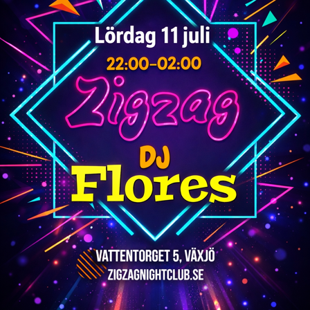 Sommarkväll med DJ Flores — Zig Zag nattklubb i Växjö